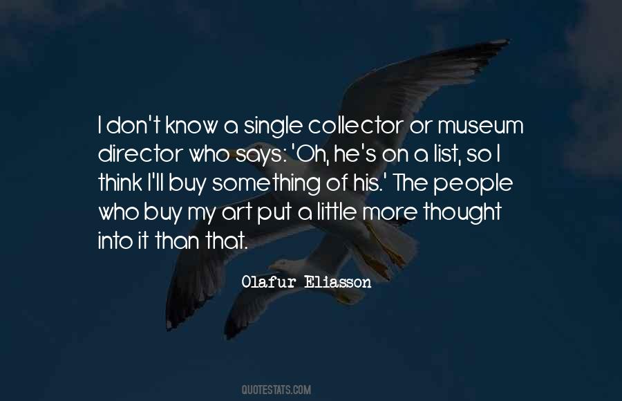 Quotes About A Museum #13759