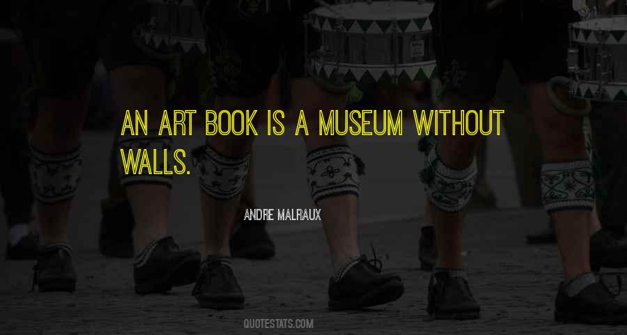 Quotes About A Museum #294044