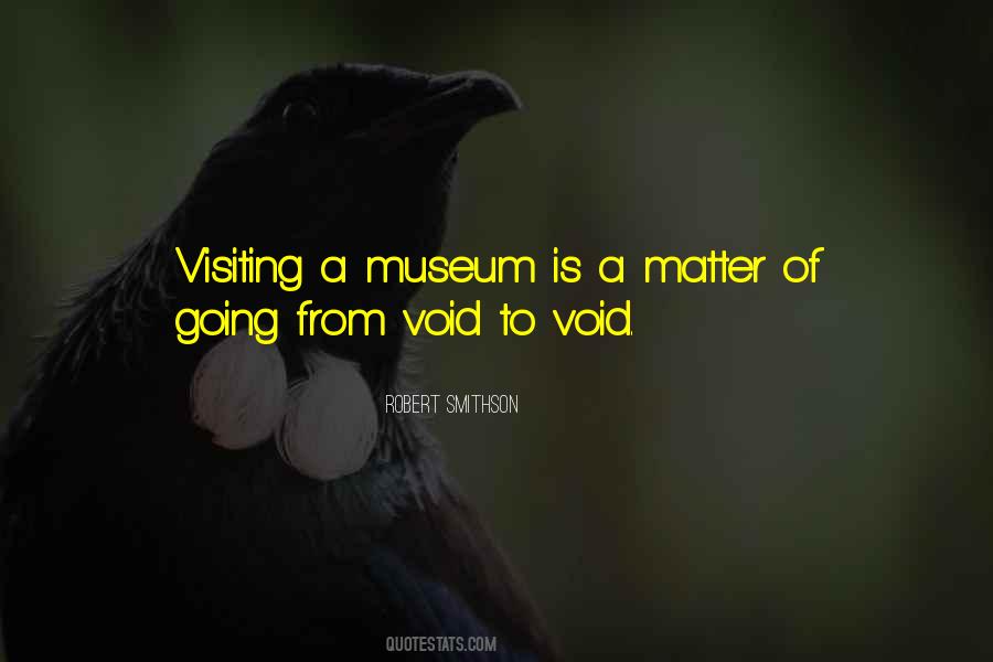 Quotes About A Museum #406608