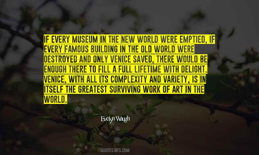 Quotes About A Museum #83032