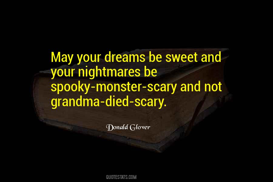 Quotes About Dream And Nightmares #1053657
