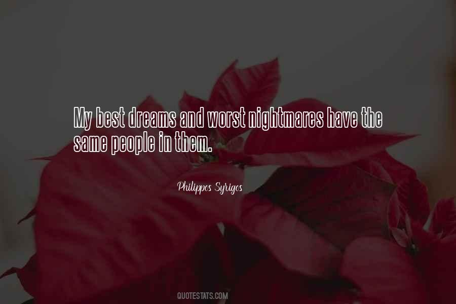 Quotes About Dream And Nightmares #1315494