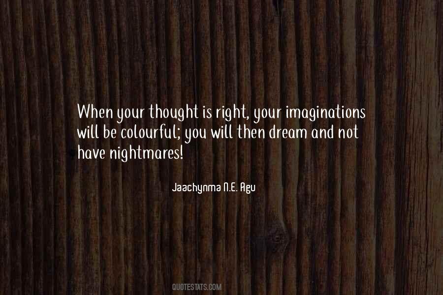 Quotes About Dream And Nightmares #1417316
