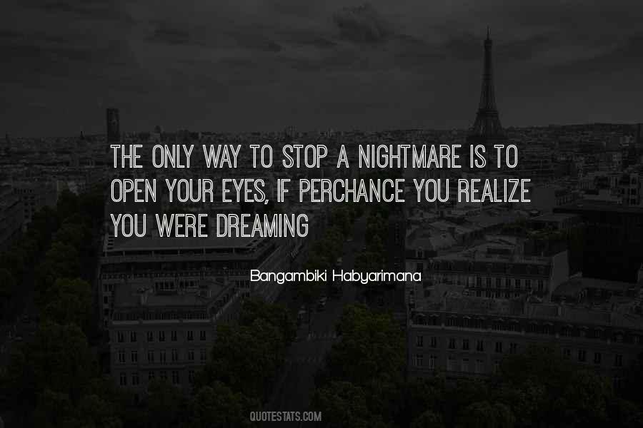 Quotes About Dream And Nightmares #1529466