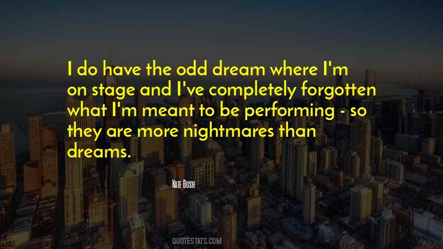 Quotes About Dream And Nightmares #203869
