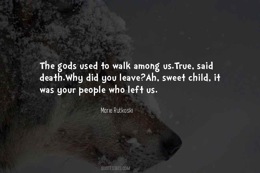 Among Gods Quotes #670908