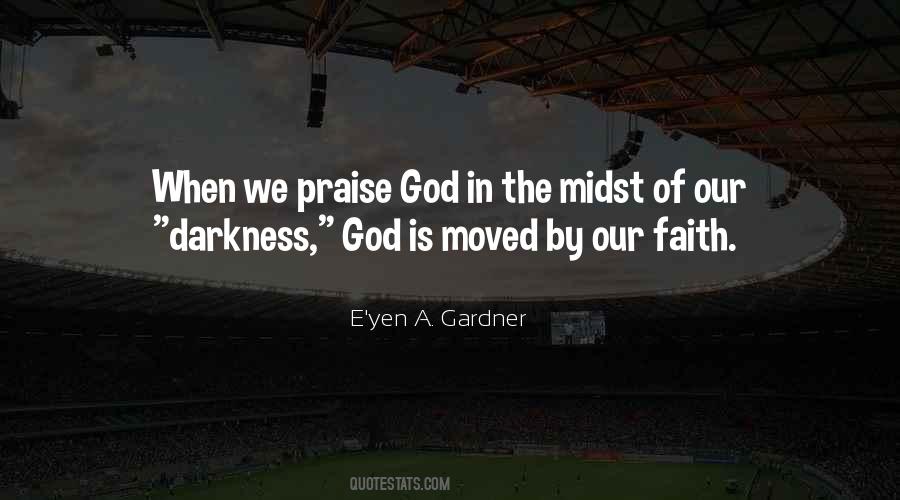 Quotes About Praise God #315181