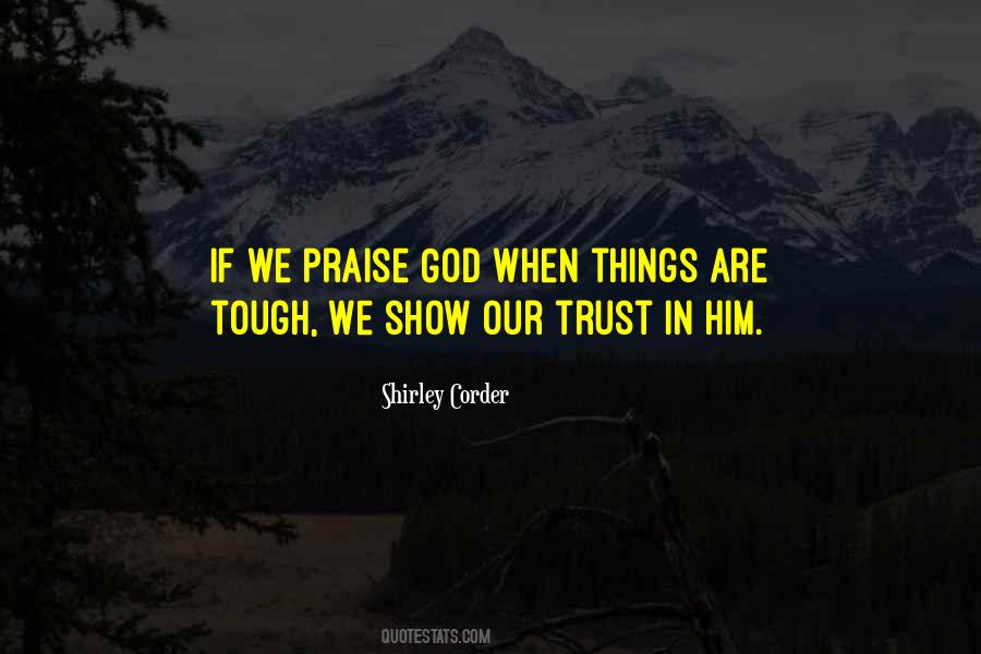 Quotes About Praise God #456618