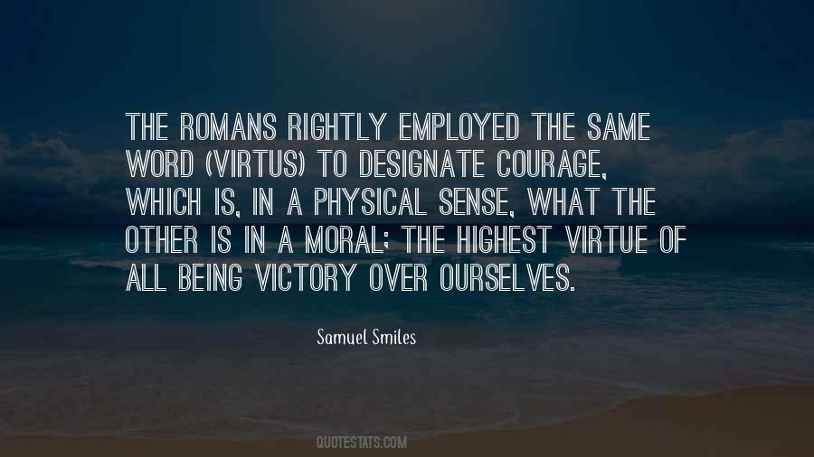 Moral Virtue Quotes #1222125