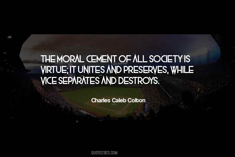 Moral Virtue Quotes #17201