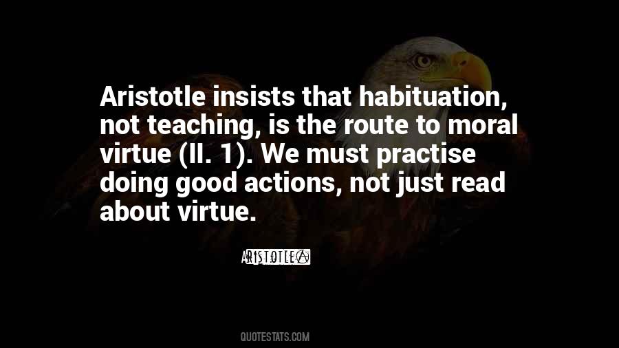 Moral Virtue Quotes #1811457