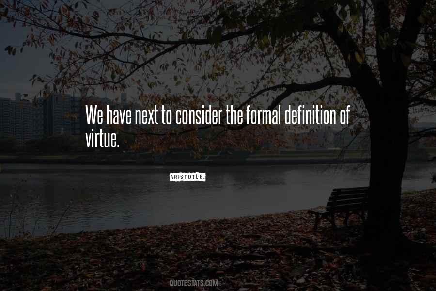 Moral Virtue Quotes #873401