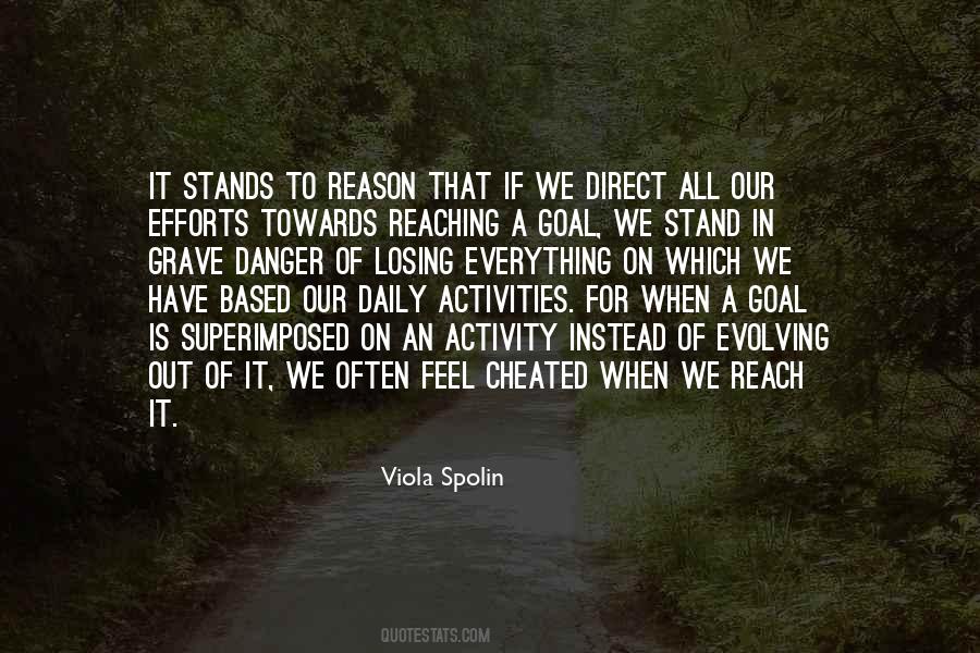 Quotes About Goal Reaching #1048447