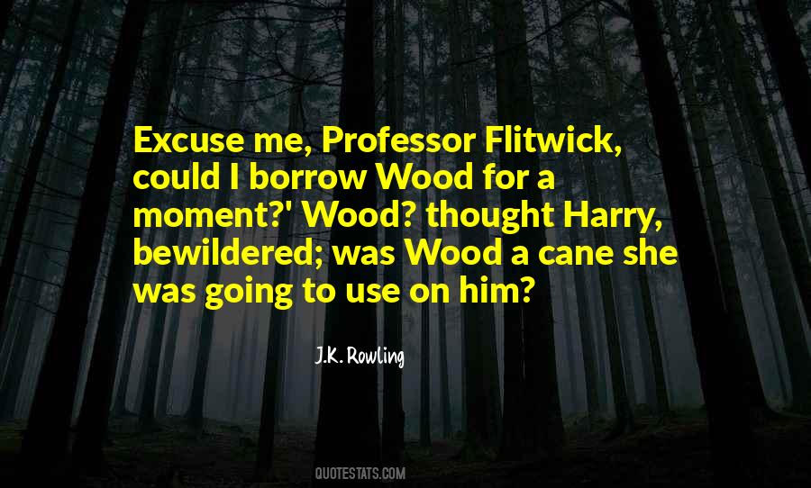 Professor Flitwick Quotes #805135