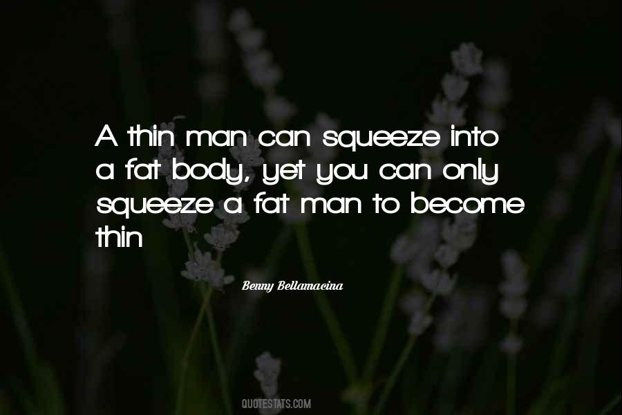 Thin Man Quotes #1008616