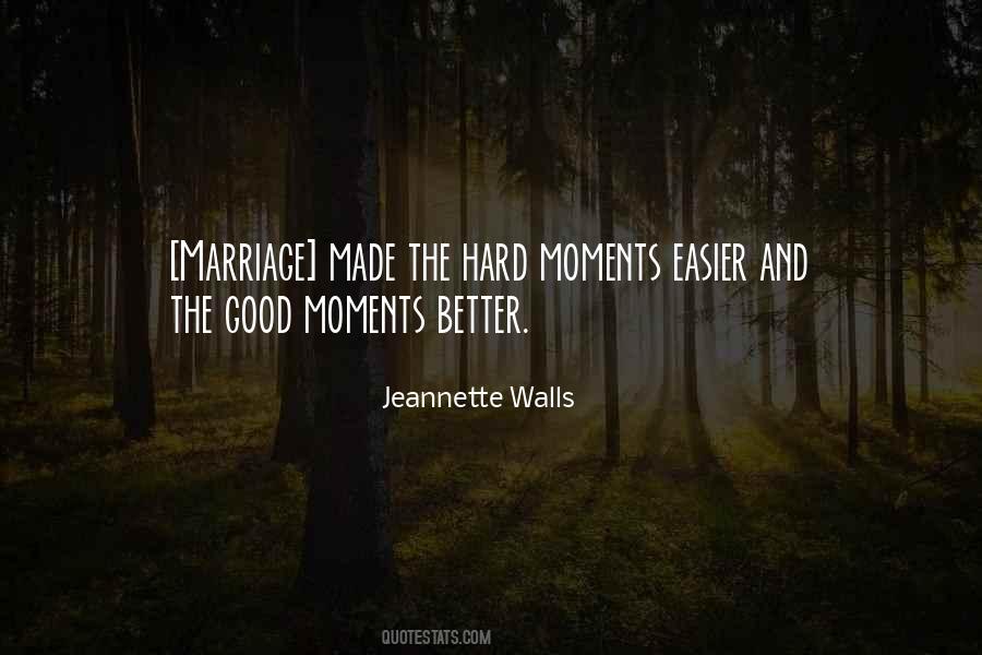 Hard Moments Quotes #1263400