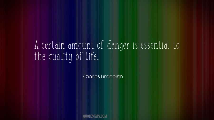 Quotes About Quality Of Life #1332384