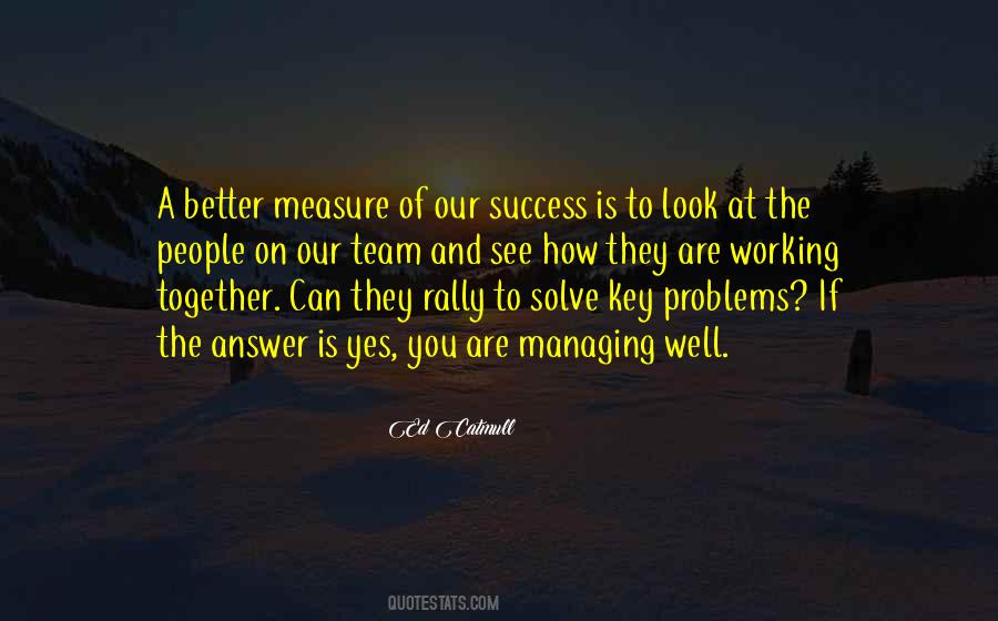 Quotes About The Success Of A Team #1554937