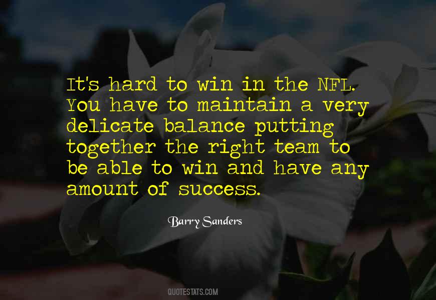 Quotes About The Success Of A Team #1651477