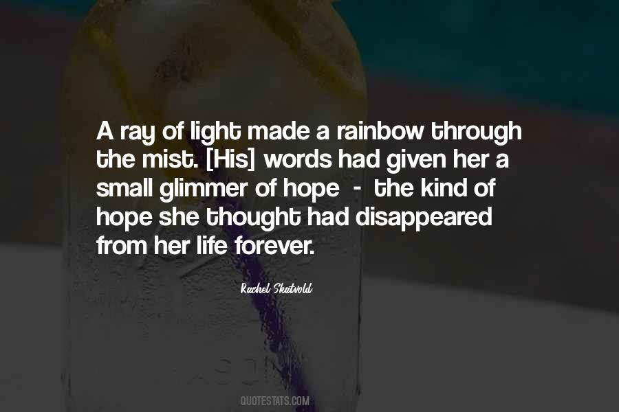 Quotes About Ray Of Hope #1328715