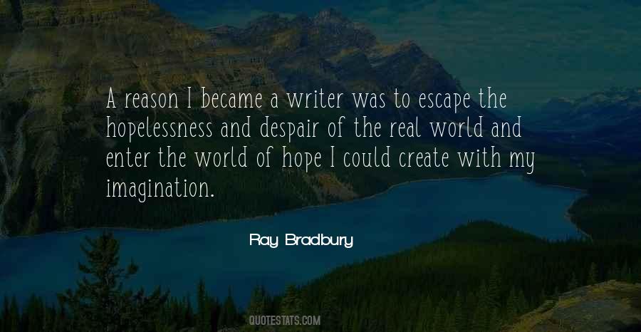 Quotes About Ray Of Hope #650807