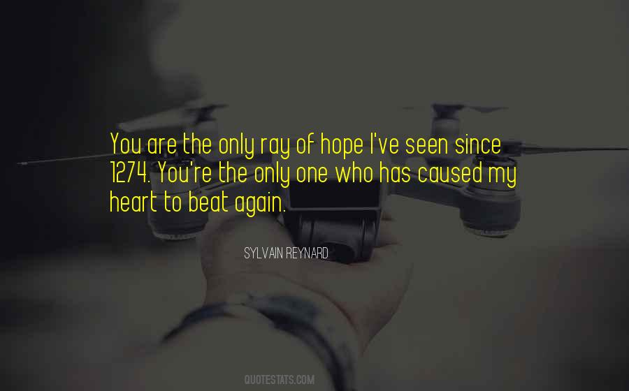 Quotes About Ray Of Hope #853544