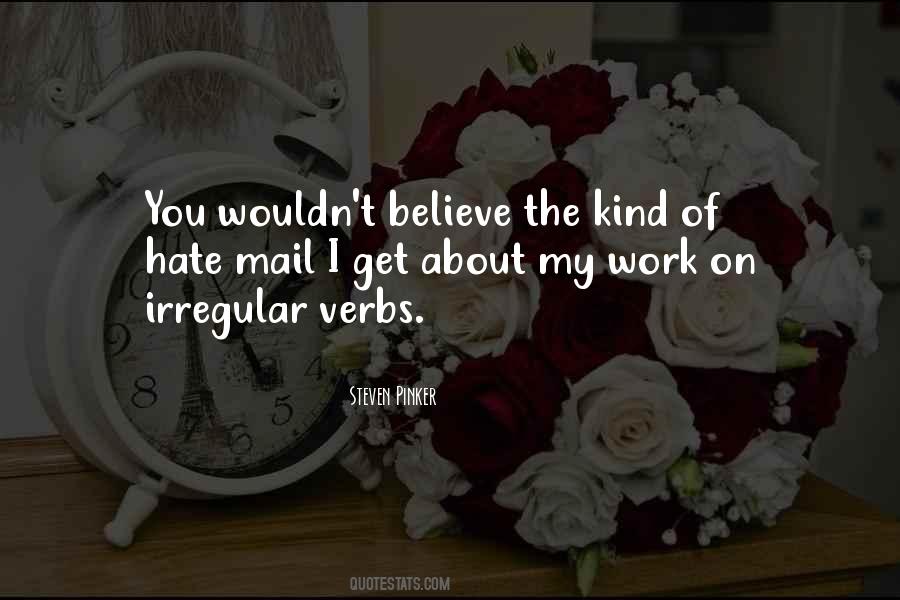 Quotes About Irregular Verbs #937341