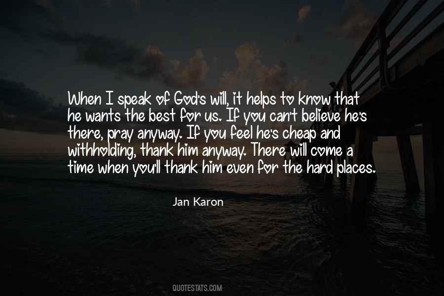 Know When To Speak Quotes #1043830
