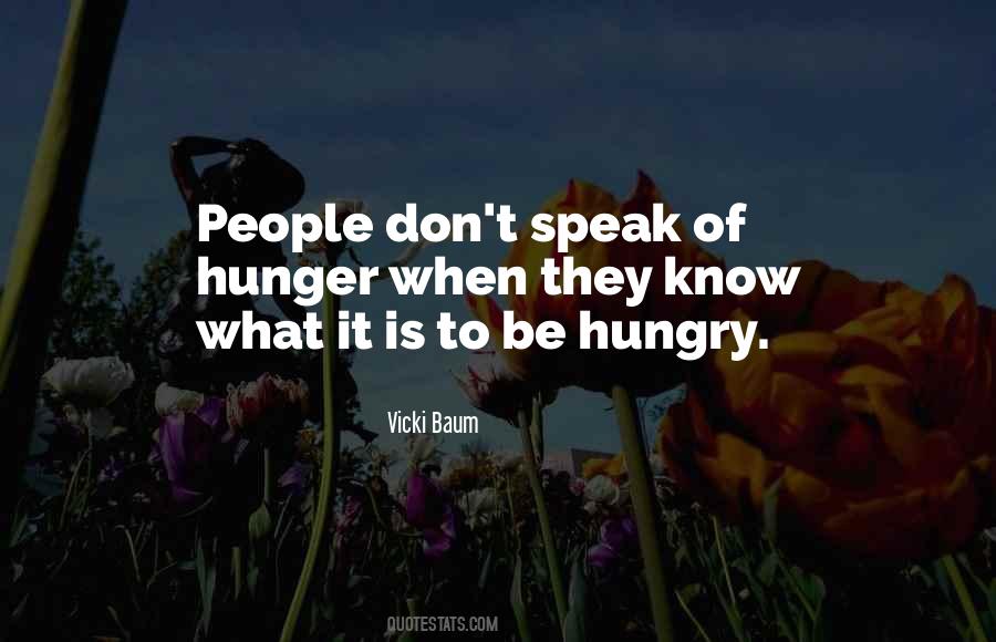 Know When To Speak Quotes #1526486