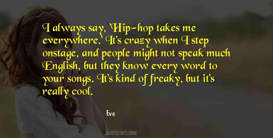 Know When To Speak Quotes #1649479