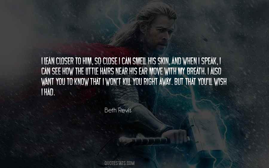 Know When To Speak Quotes #845716