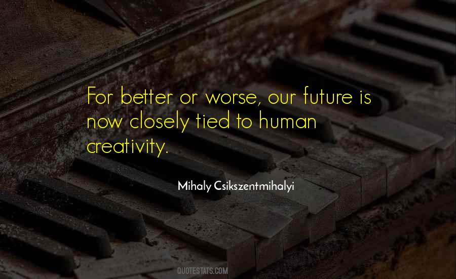 Quotes About Our Future #1039069