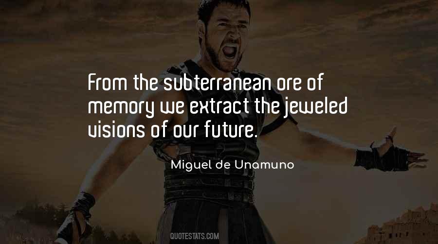 Quotes About Our Future #1286064