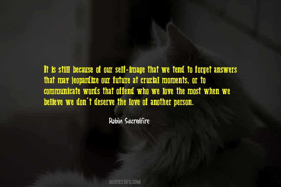 Quotes About Our Future #1308265