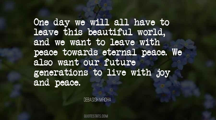 Quotes About Our Future #1368816