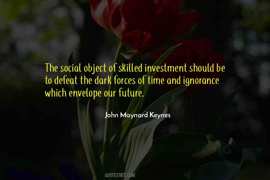 Quotes About Our Future #1376667