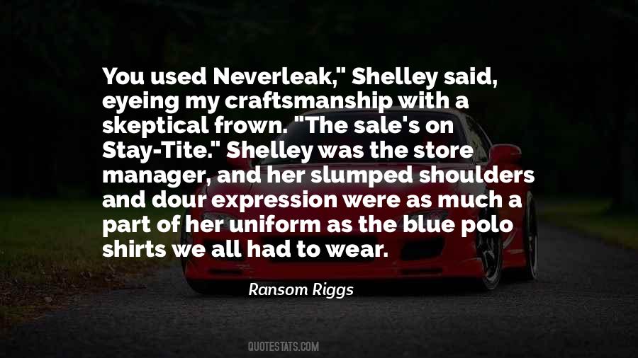 Quotes About Blue Shirts #1416428