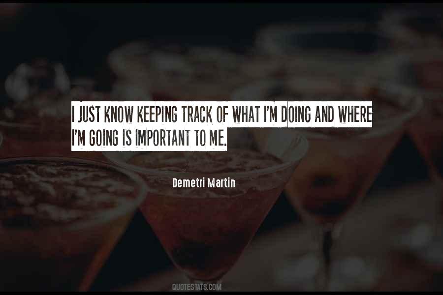 Quotes About Keeping Going #482160