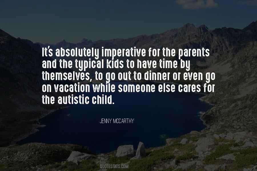 Autistic Kids Quotes #1170325