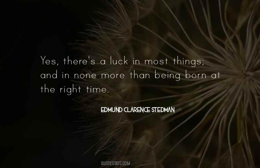 Clarence Stedman Quotes #278848