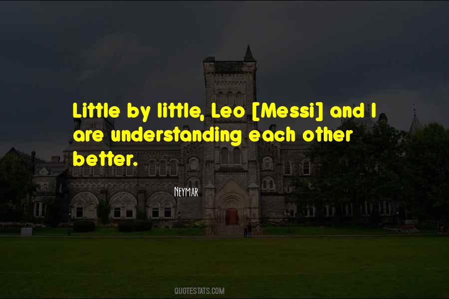 Quotes About Understanding Each Other #100208