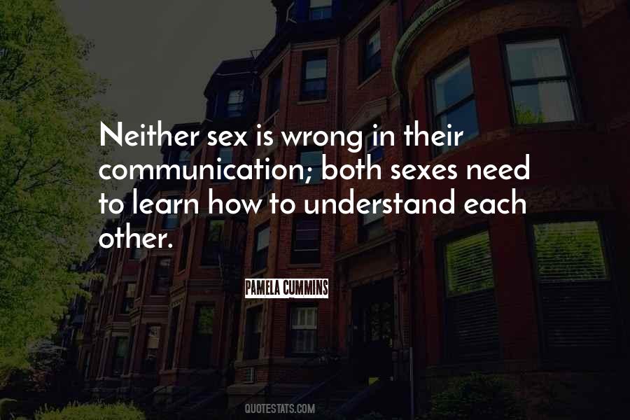 Quotes About Understanding Each Other #1380245
