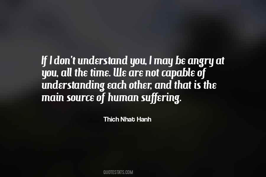 Quotes About Understanding Each Other #1586527