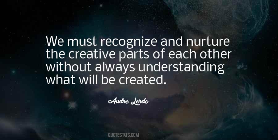 Quotes About Understanding Each Other #631025