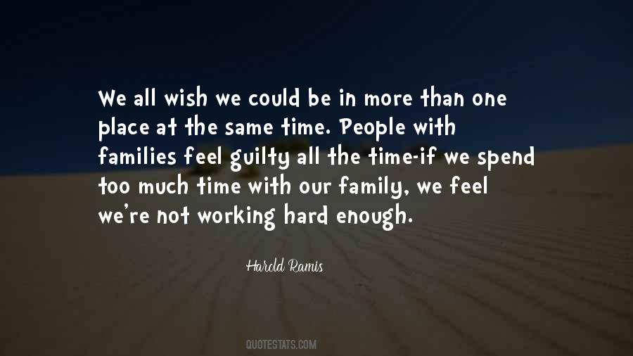 Quotes About Working Hard For Your Family #1115234