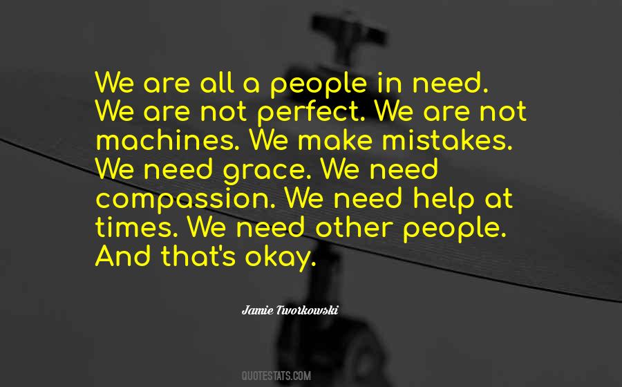 People Are Not Perfect Quotes #1119392