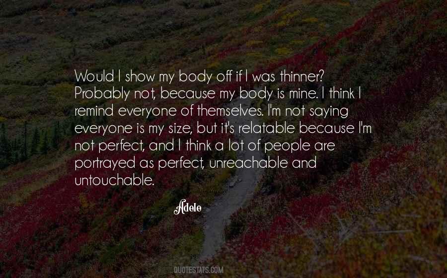 People Are Not Perfect Quotes #1342199