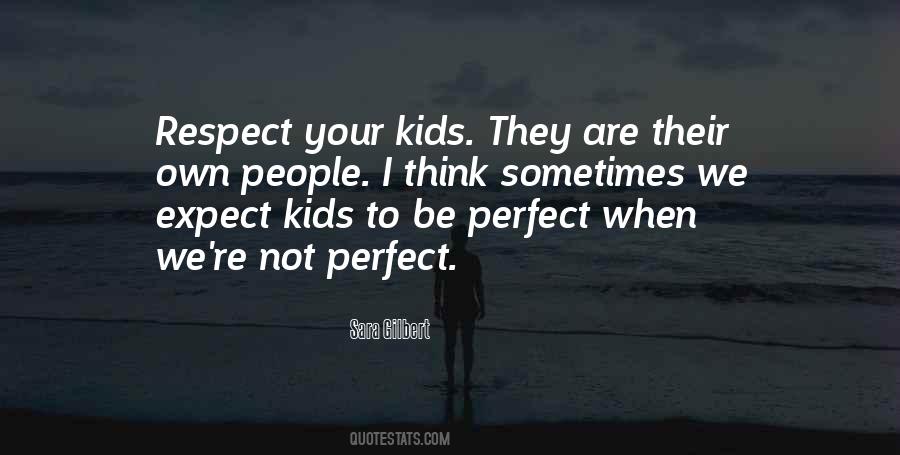 People Are Not Perfect Quotes #1639593