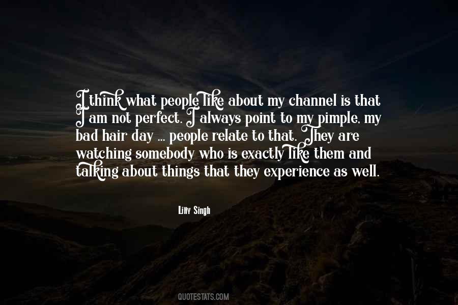 People Are Not Perfect Quotes #1647303