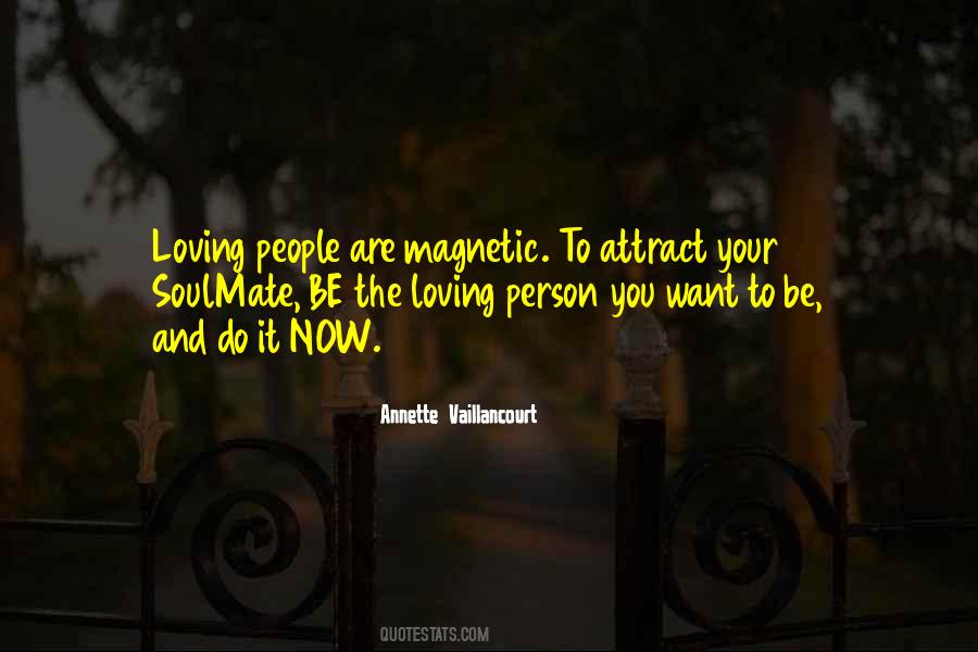 Magnetic People Quotes #1842454